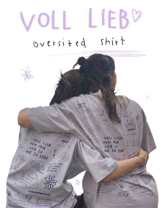 voll lieb | oversized shirt