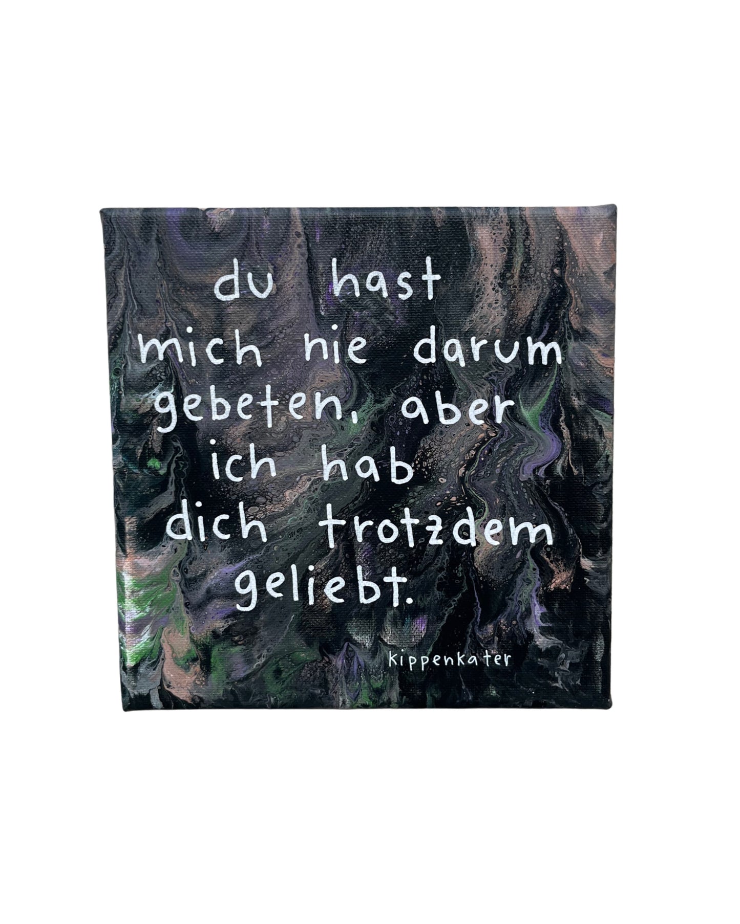 trotzdem geliebt | leinwand