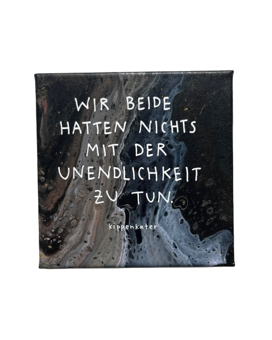 keine unendlichkeit | leinwand