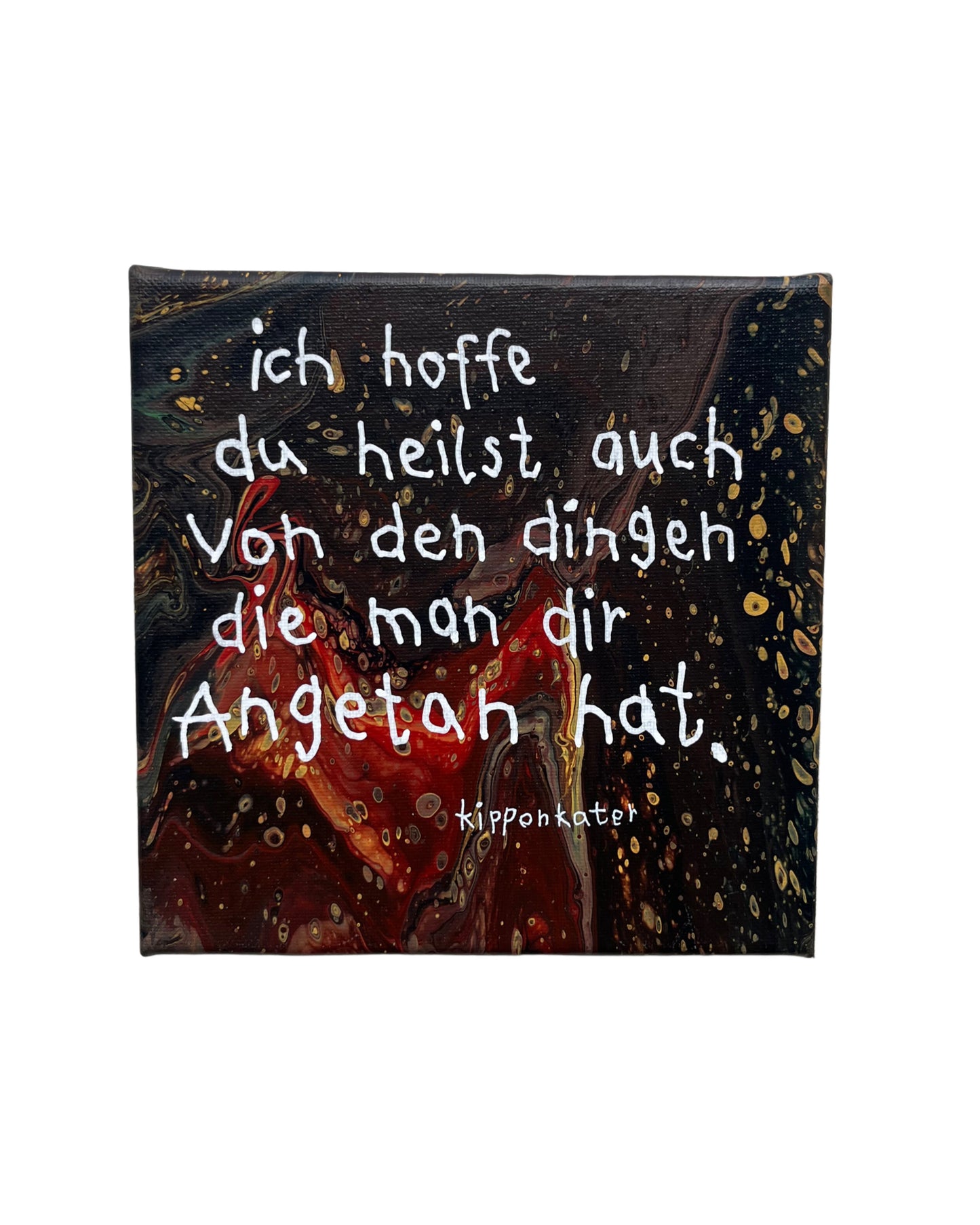 ich hoffe du heilst | leinwand