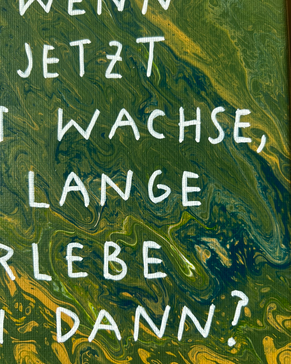wie lange? | leinwand