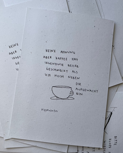 kaffee neben dir | print
