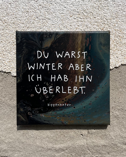 du warst winter | leinwand