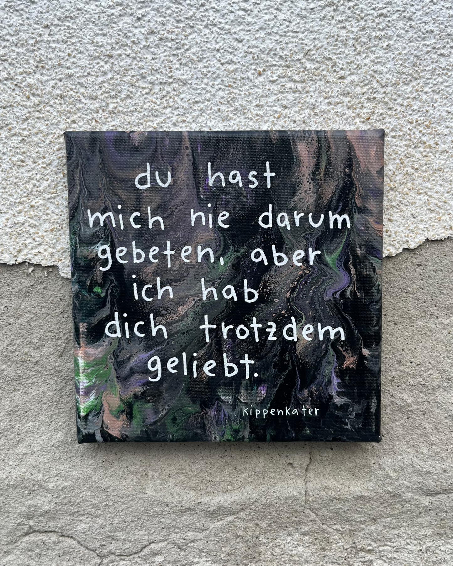 trotzdem geliebt | leinwand