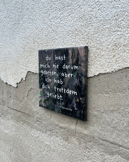 trotzdem geliebt | leinwand