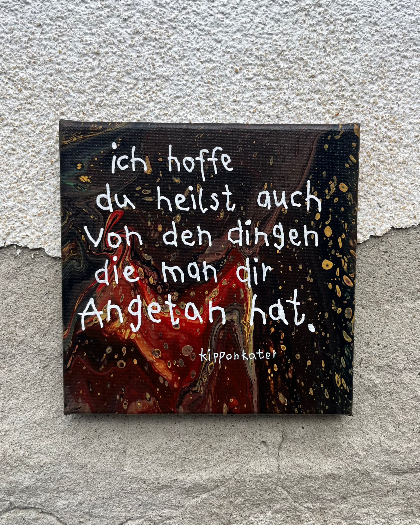 ich hoffe du heilst | leinwand