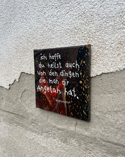 ich hoffe du heilst | leinwand